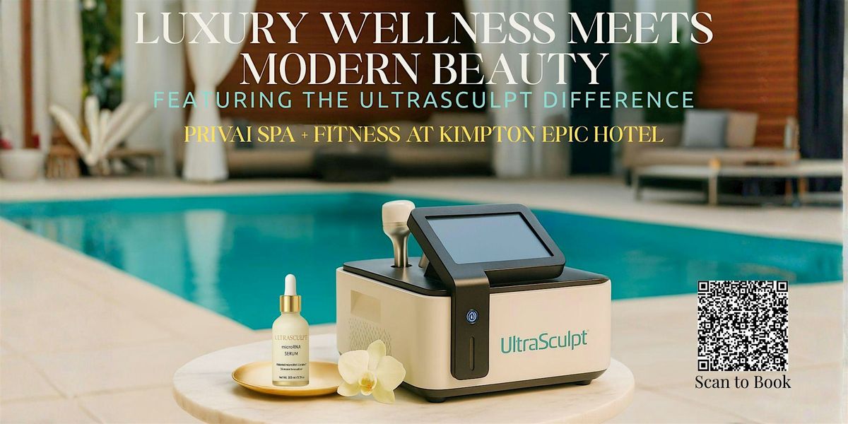 \u2728 UltraSculpt Launch Event \u2014 Privai Spa at the Kimpton EPIC | Miami, FL