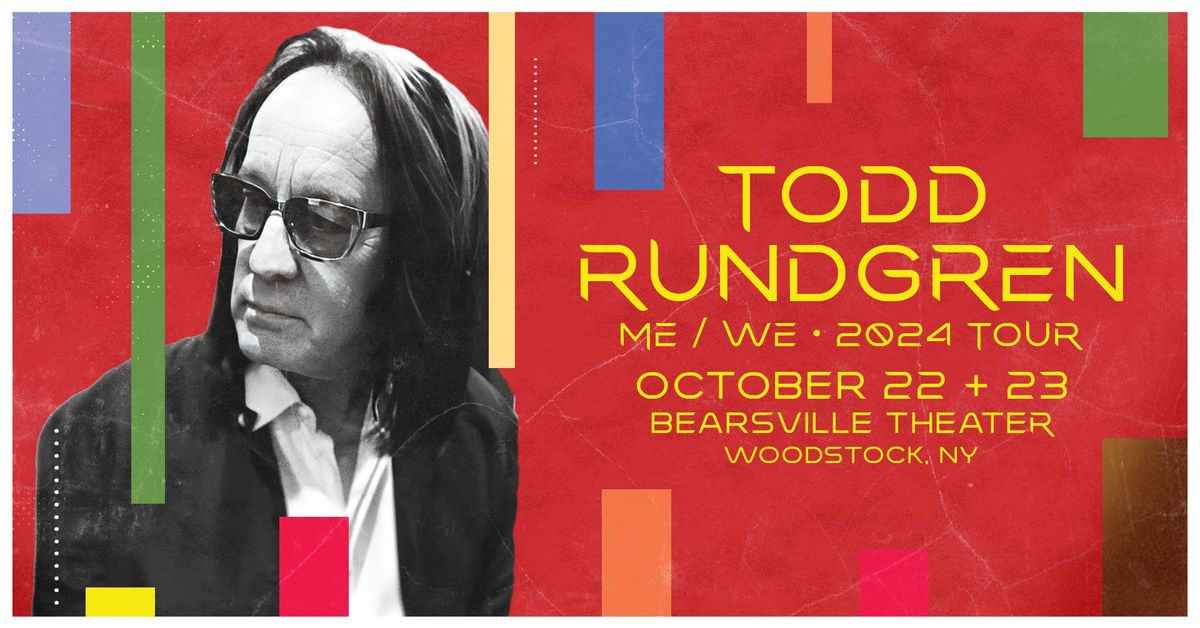 Todd Rundgren: ME\/WE Tour (Night 1)