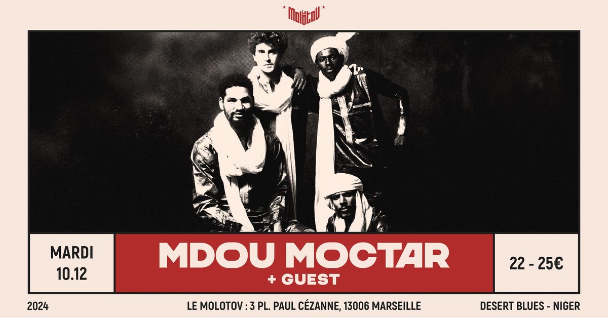 Coup de C\u0153ur : MDOU MOCTAR [Tichoumaren \/ Desert Blues | Niger] \u2022 Le Molotov, Marseille