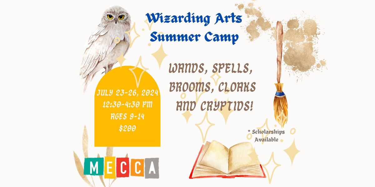 Wizarding Arts Summer Camp