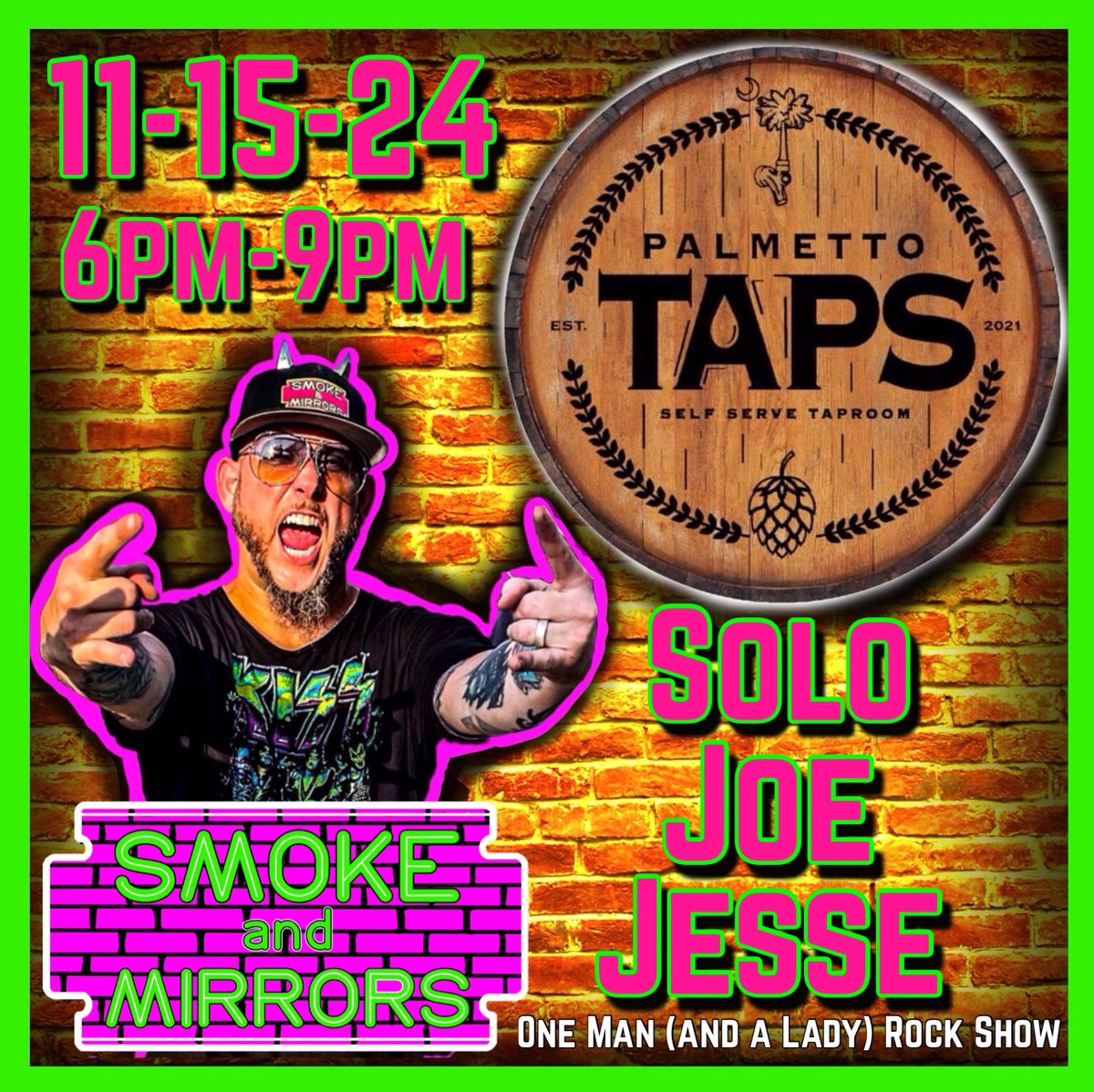 Solo Joe Jesse One Man (and a Lady) Rock Show at Palmetto Taps Conway SC