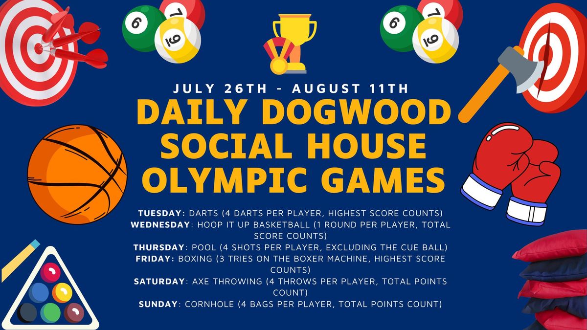 Dogwood Social House Olympic Games