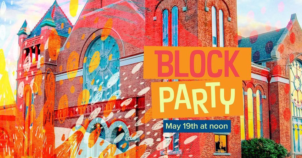 Block Party - May 19