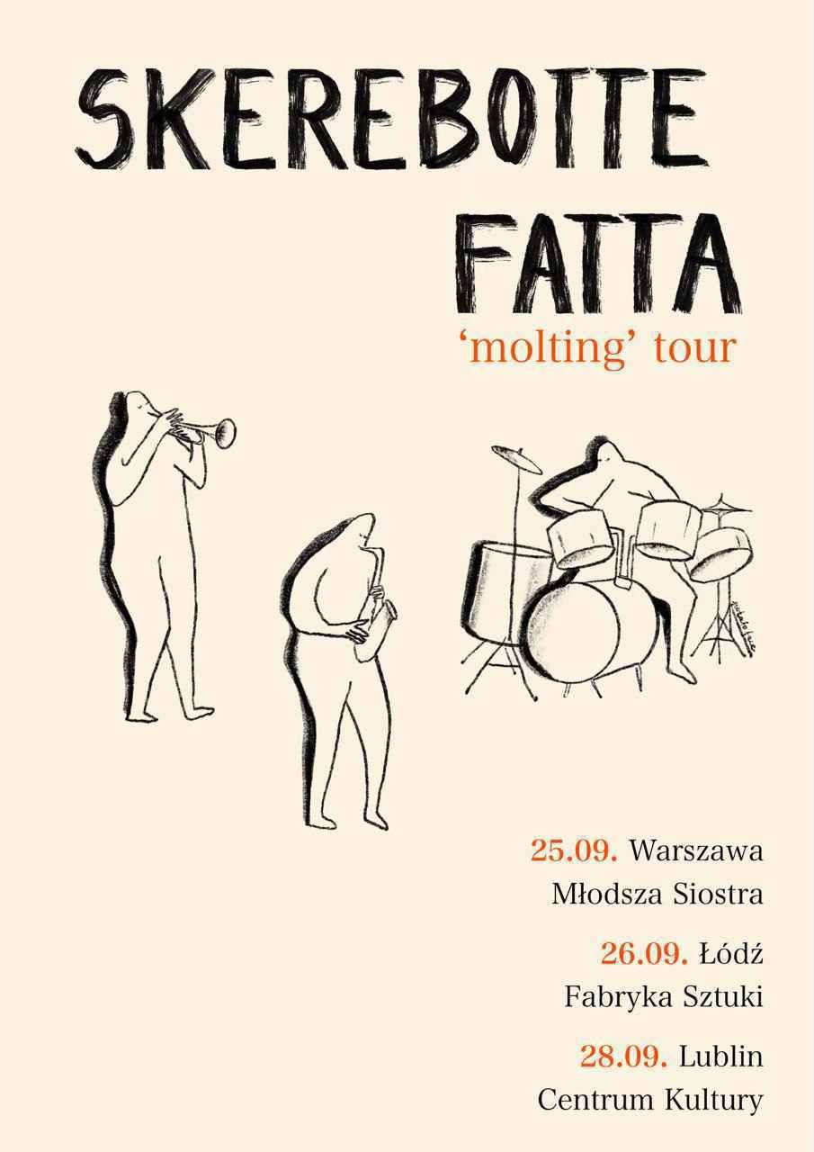 Skerebotte Fatta (feat. Olgierd Dokalski) Molting Tour 