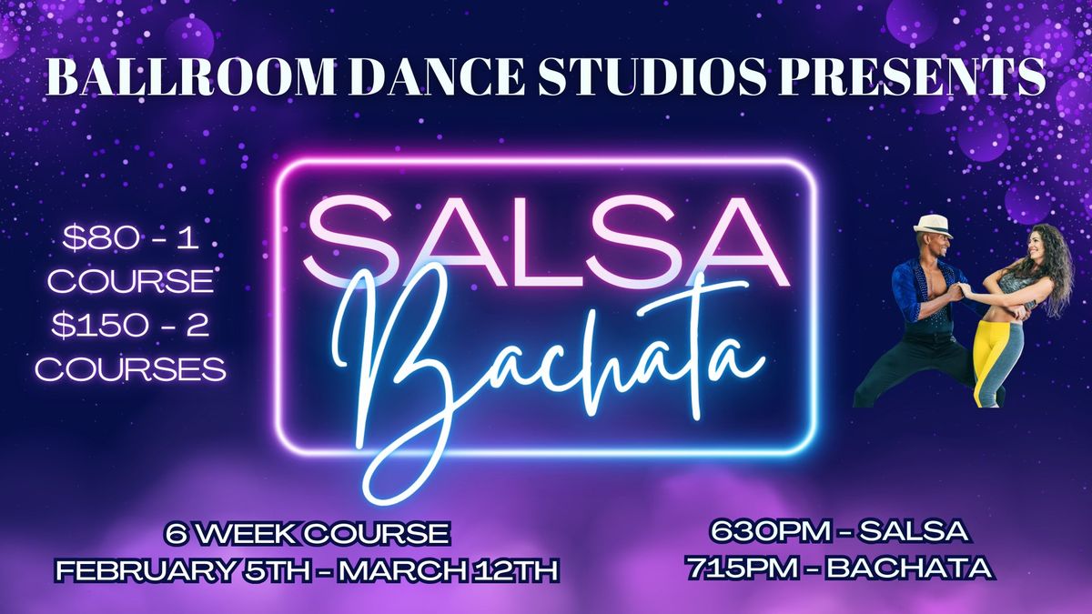 Salsa & Bachata 6 Week Course