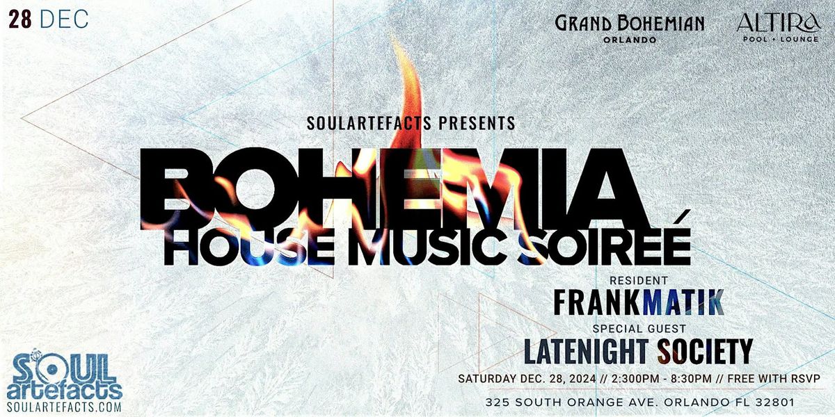 Bohemia House Music Soir\u00e9e