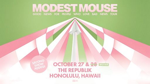 Modest Mouse - 2ND SHOW ADDED