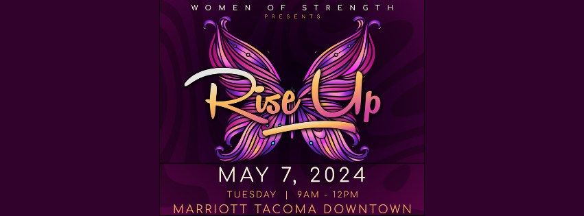 Women of Strength Tacoma - RISE UP