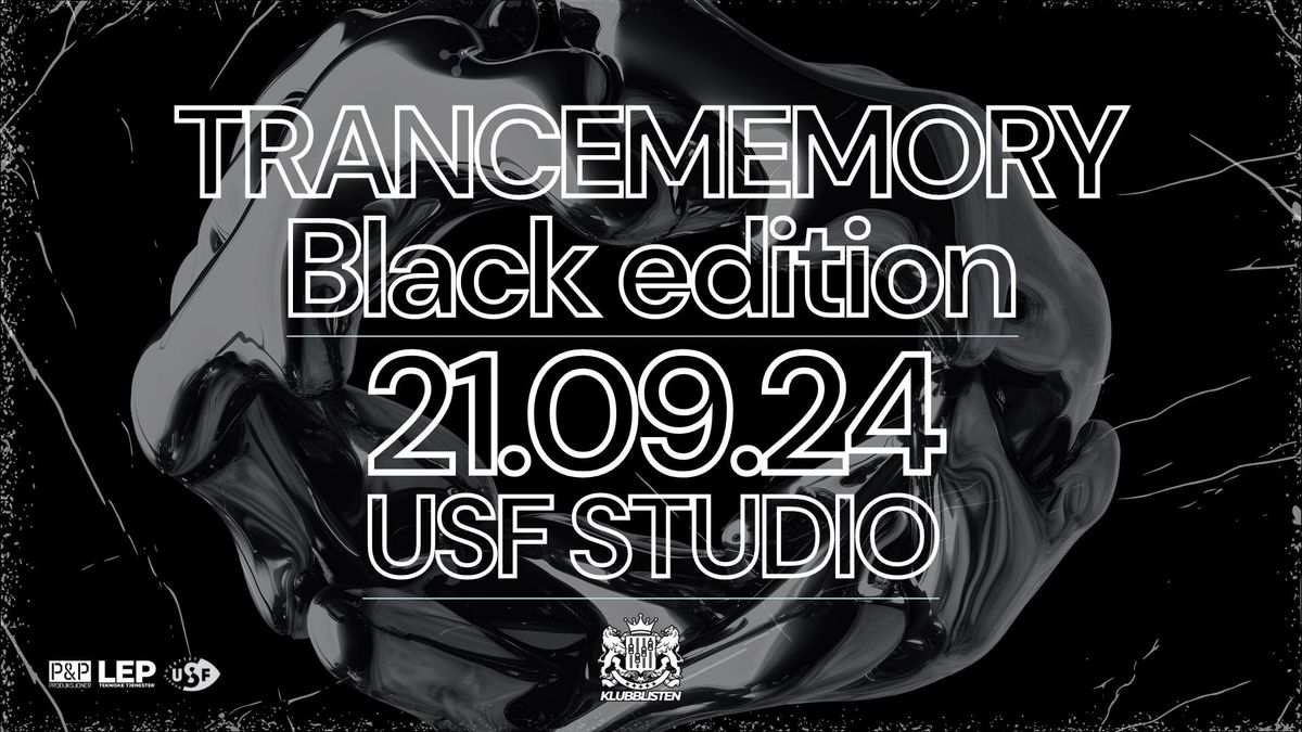 TRANCEMEMORY - BLACK EDITION