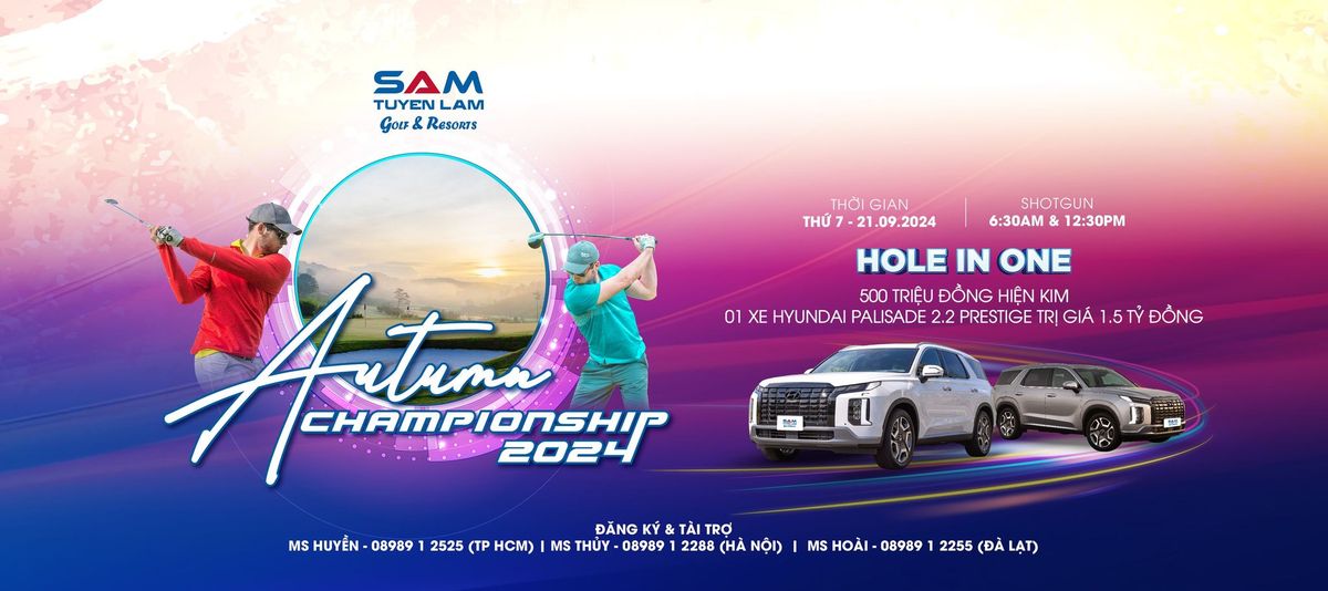 GI\u1ea2I GOLF SAM TUYEN LAM AUTUMN CHAMPIONSHIP 2024