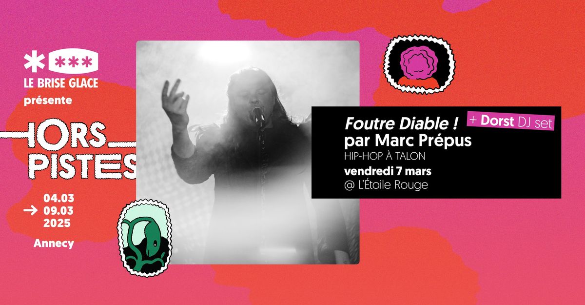 Marc Pr\u00e9pus + Dorst DJ set \u00e0 l'\u00c9toile Rouge \u2022 Festival Hors Pistes