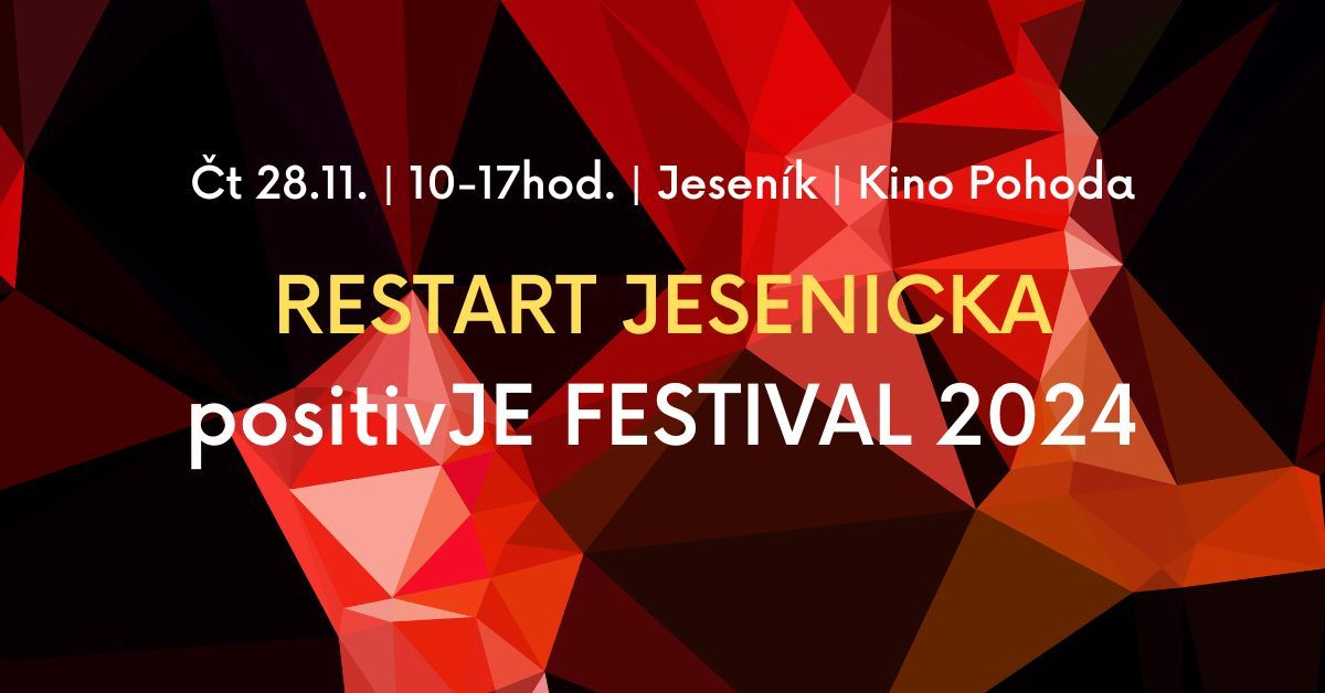 RESTART JESENICKA - positivJE FESTIVAL 2024