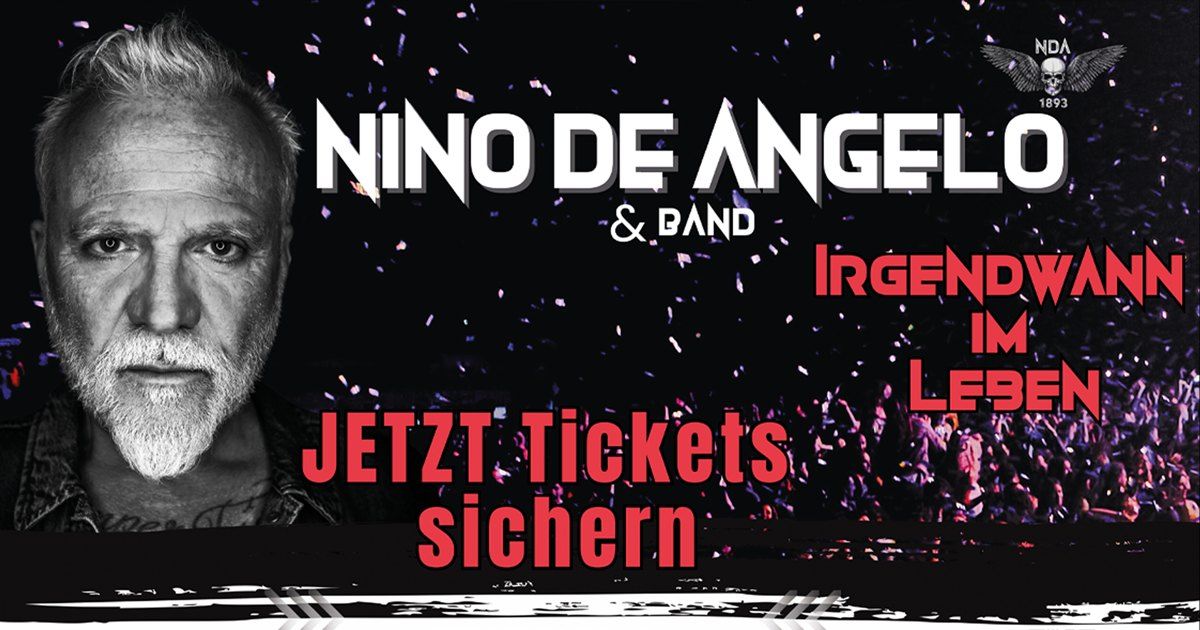 NINO DE ANGELO - Irgendwann im Leben | Saarbr\u00fccken