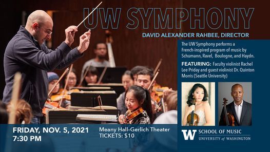 UW Symphony with Rachel Lee Priday, Quinton Morris, violins
