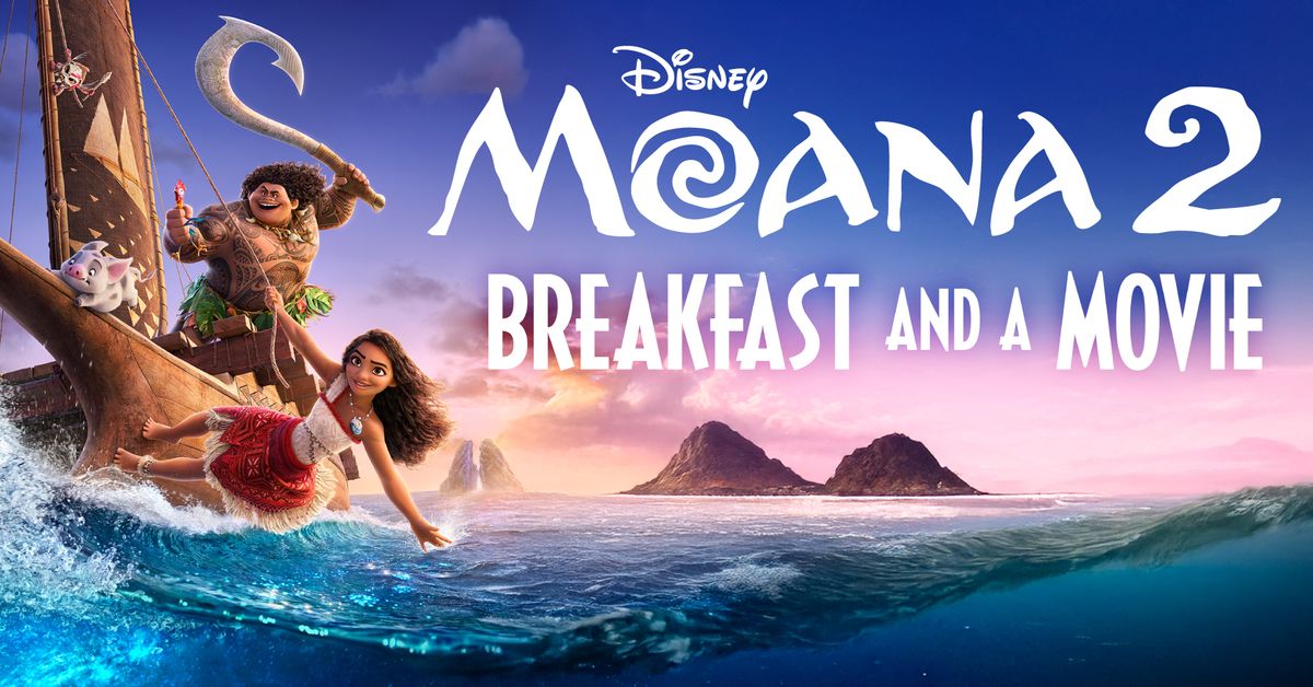 Moana 2 Breakfast & a Movie Event at MBG Corsicana 