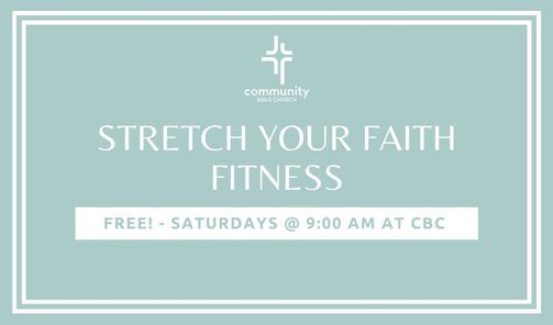 Stretch Your Faith Fitness