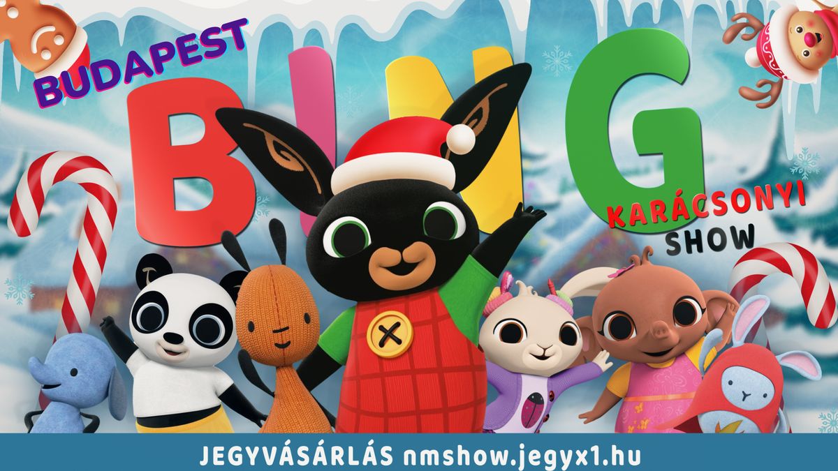 Bing Nyuszi Show \u00e9s a Mikul\u00e1s - Budapest