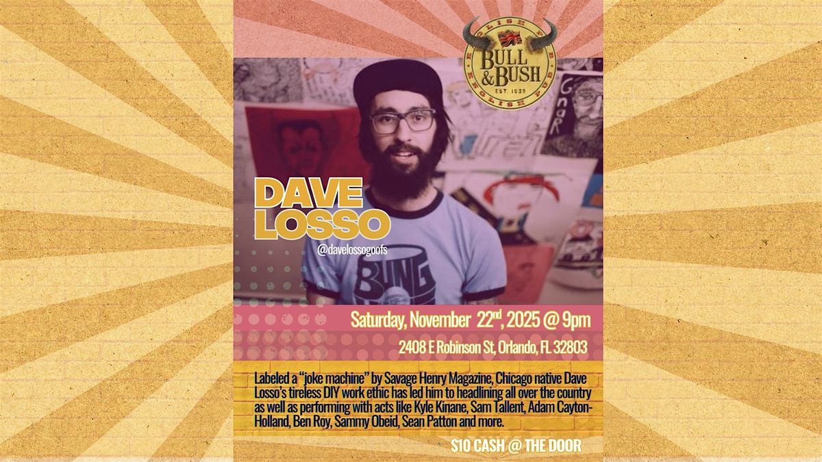 Dave Losso (Comedian) at Bull and Bush Pub