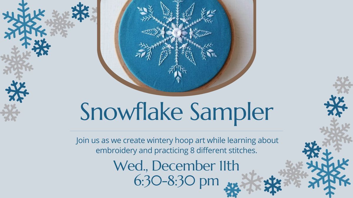 Snowflake Sampler Workshop