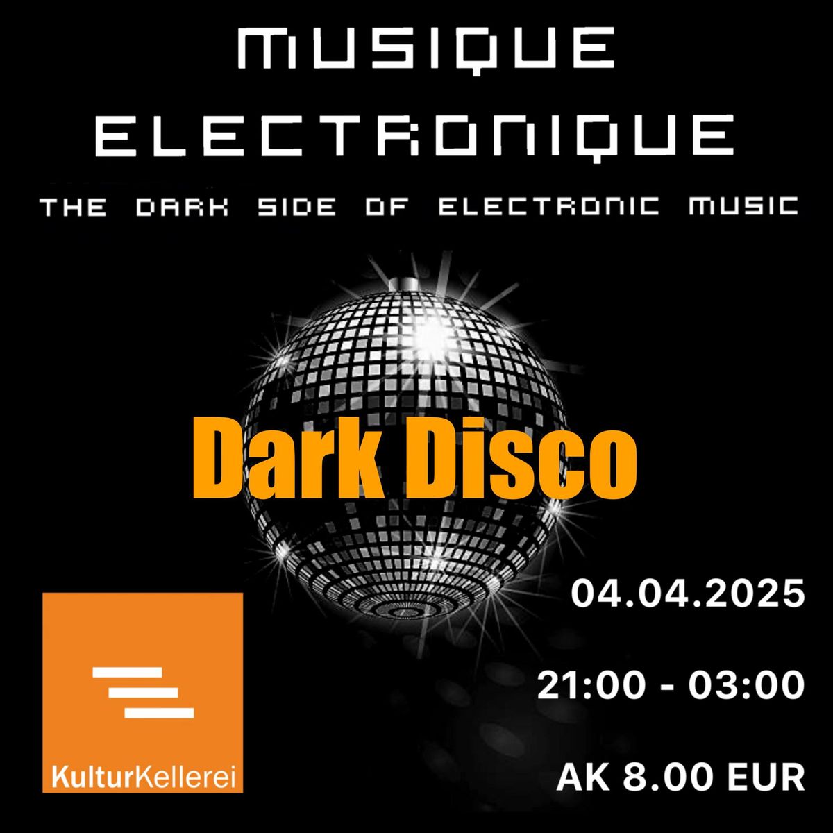 DARK DISCO with MUSIQUE ELECTRONIQUE