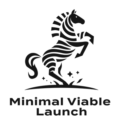 Minimal Viable Launch