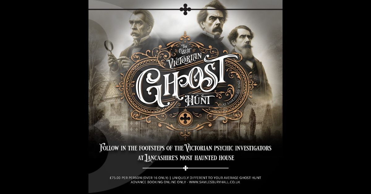 The Great Victorian Ghost Hunt