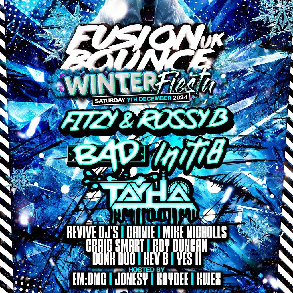 FusionBounce UK Present WINTER FIESTA