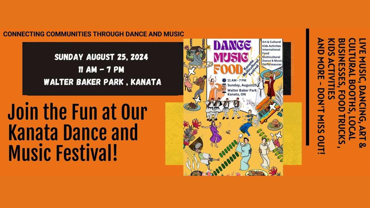 Kanata 2024 Multicultural Dance, Music and Food Festival