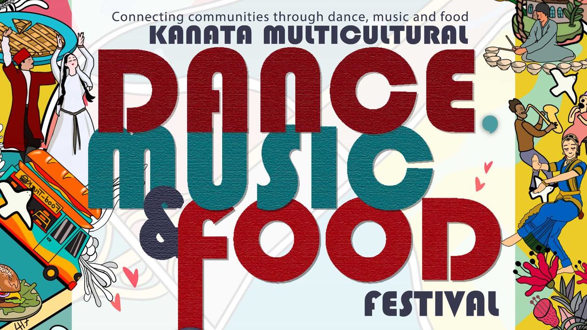 Kanata 2024 Dance, Music and Food Festival