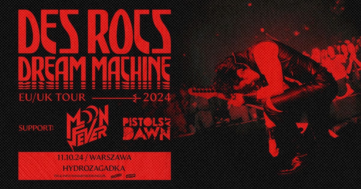 DES ROCS + Moon Fever, Pistols At Dawn \/ 11.10.24 \/ Warszawa, Hydrozagadka