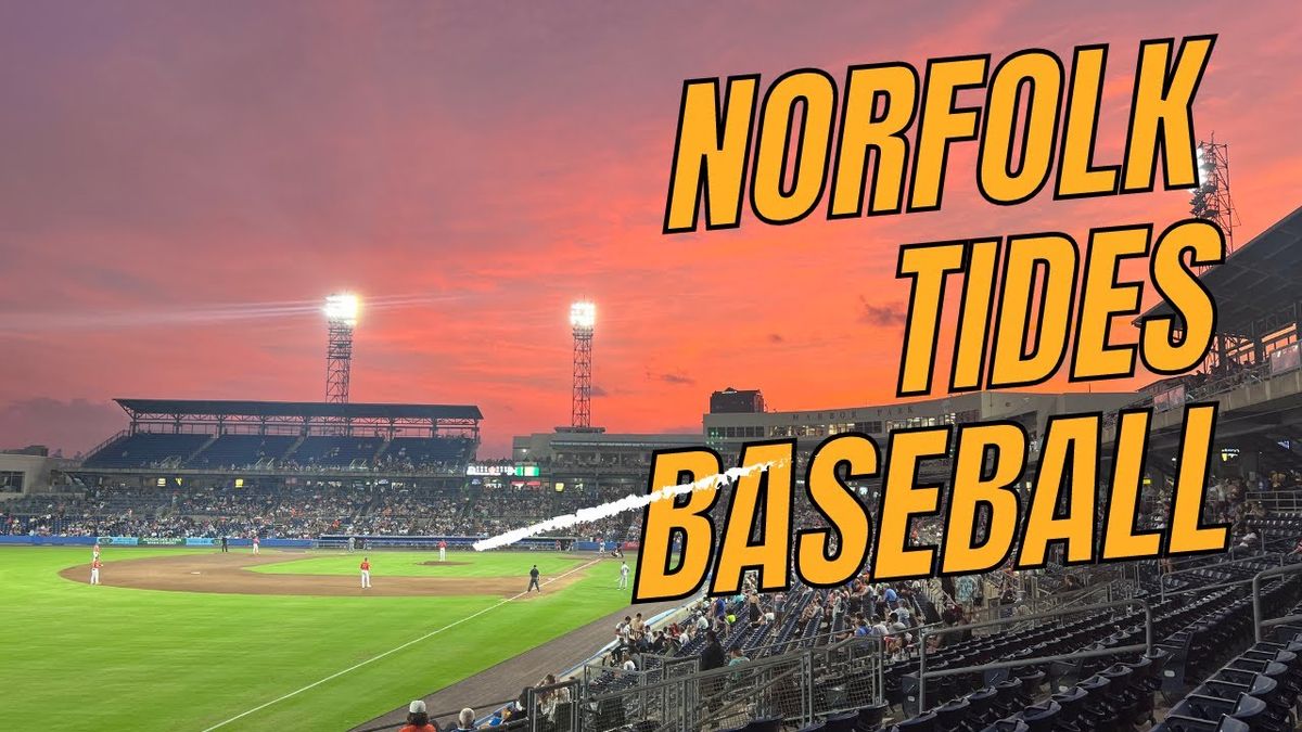 Durham Bulls at Norfolk Tides