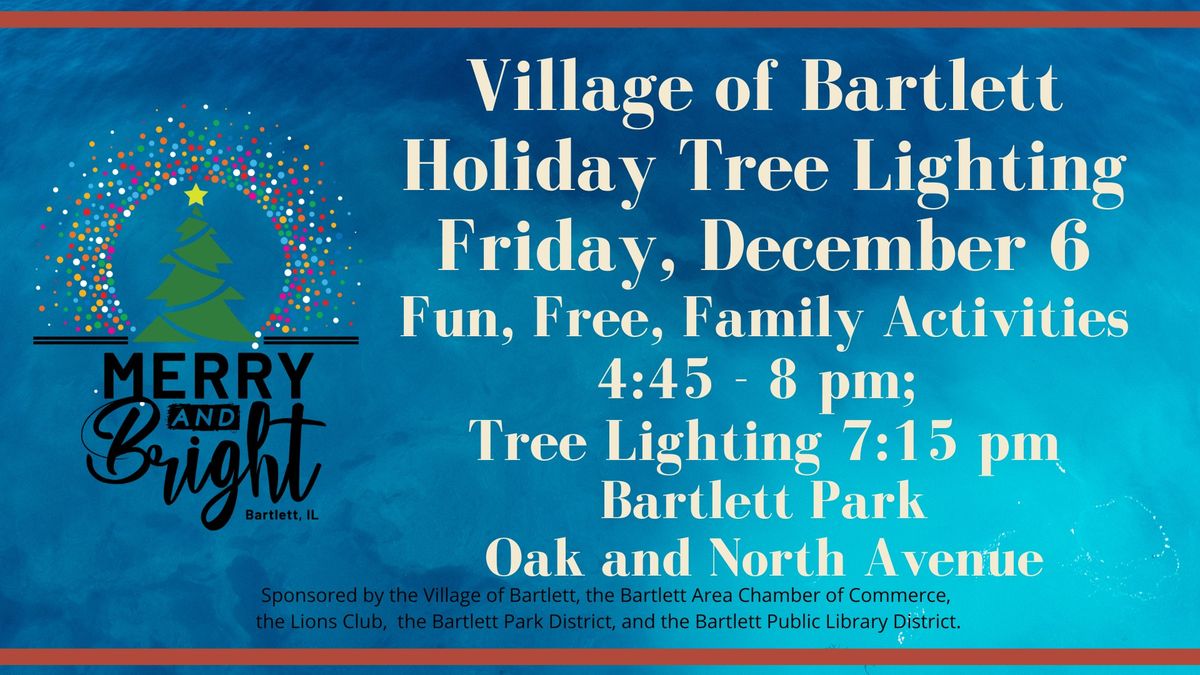 Holiday Tree Lighting - Village of Bartlett