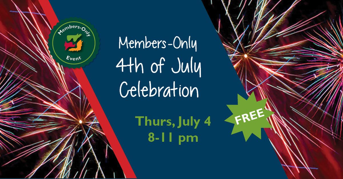Members-Only 4th of July Celebration