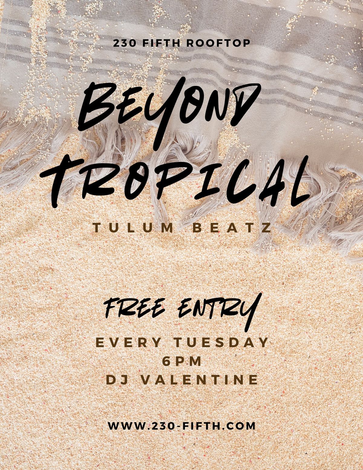 BEYOND TROPICAL @230 FIFTH ROOFTOP