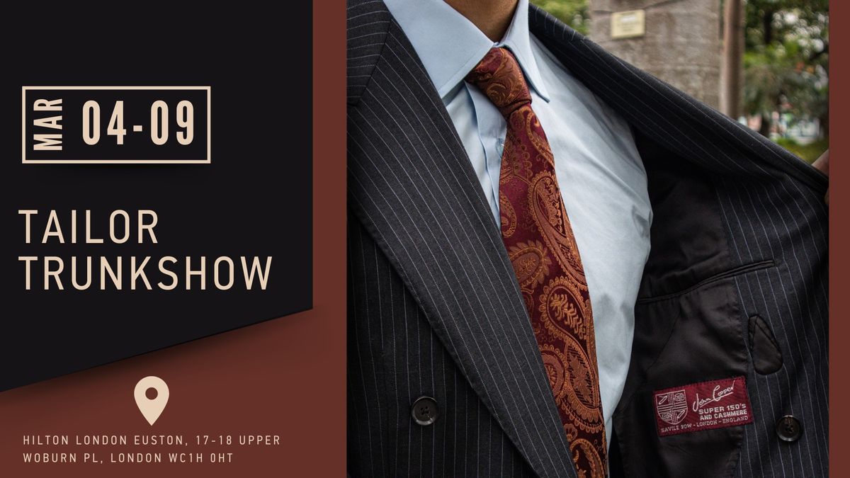 Bespoke Tailoring Trunkshow at Hilton London Euston