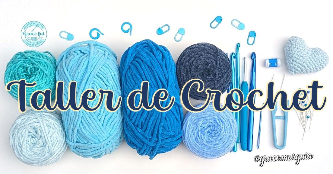 Taller de Crochet Nivel B\u00e1sico