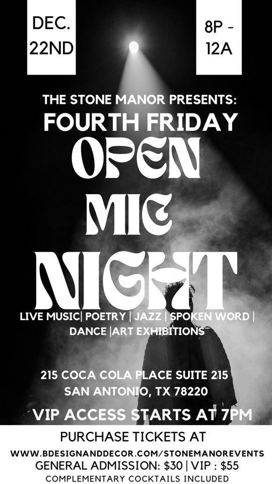 Fourth Fridays Open Mic Night at The Stone Manor