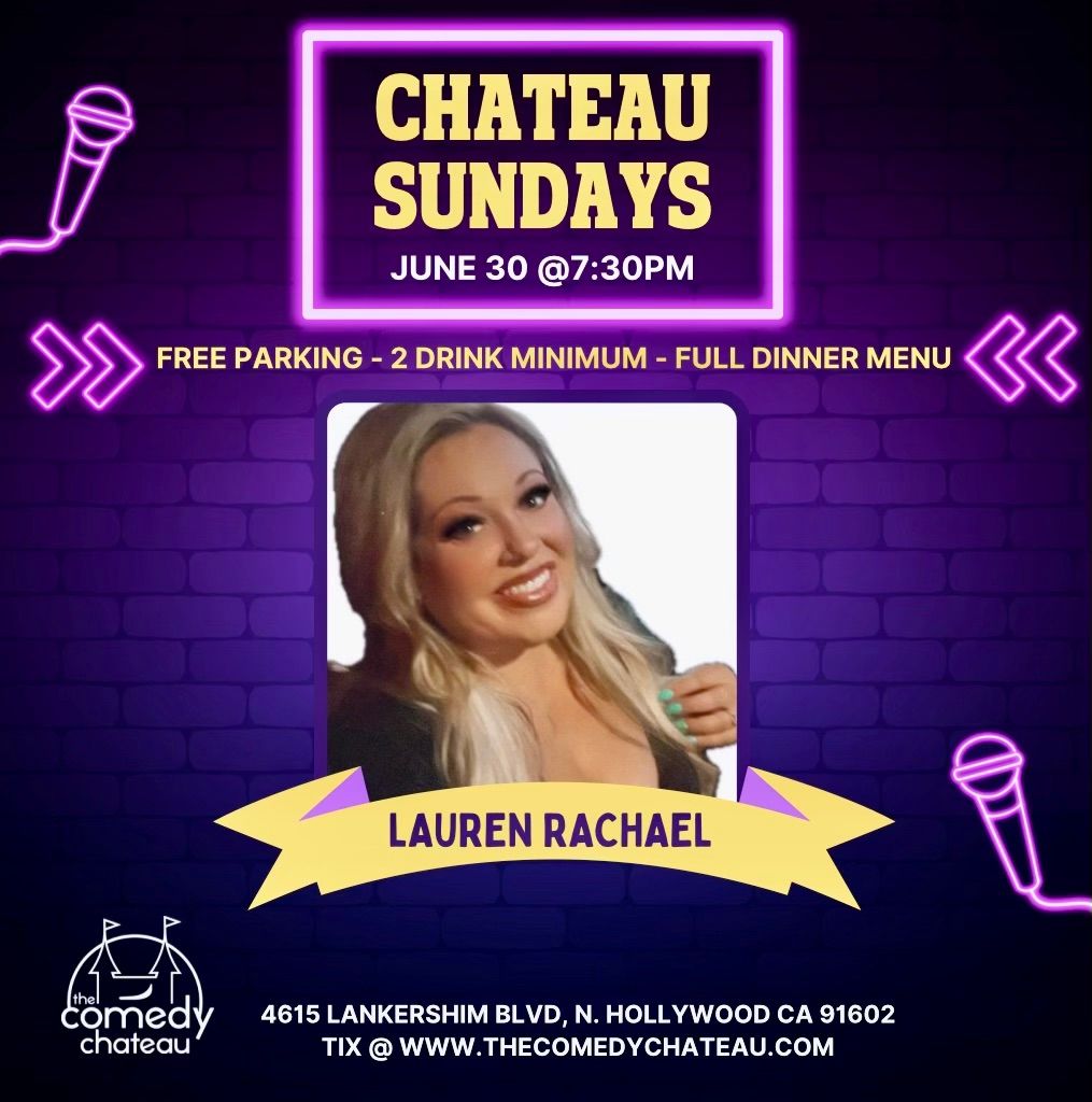 Lauren Rachael at The Comedy Chateau
