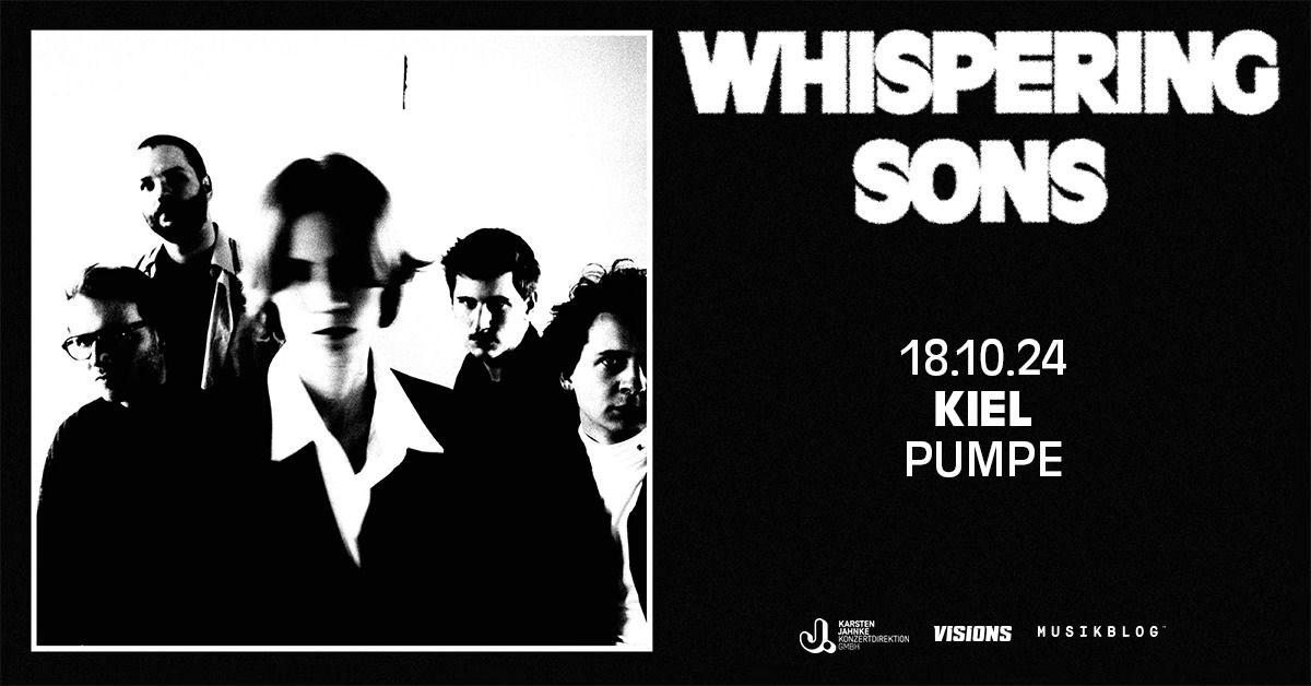 Whispering Sons | Kiel