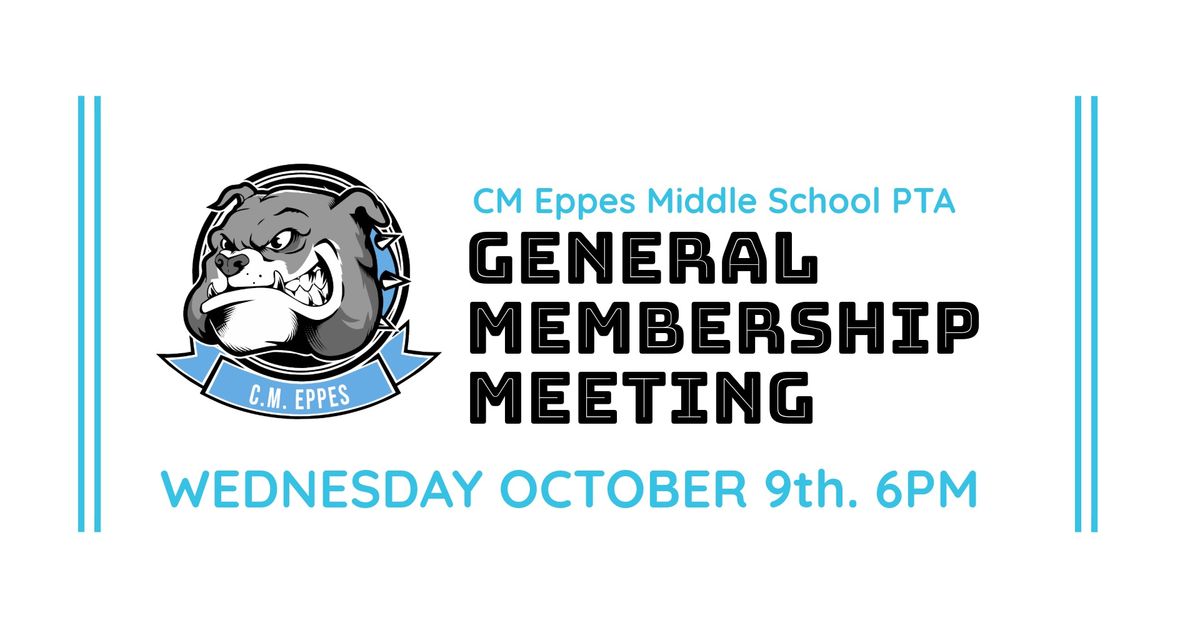 General Membership Meeting