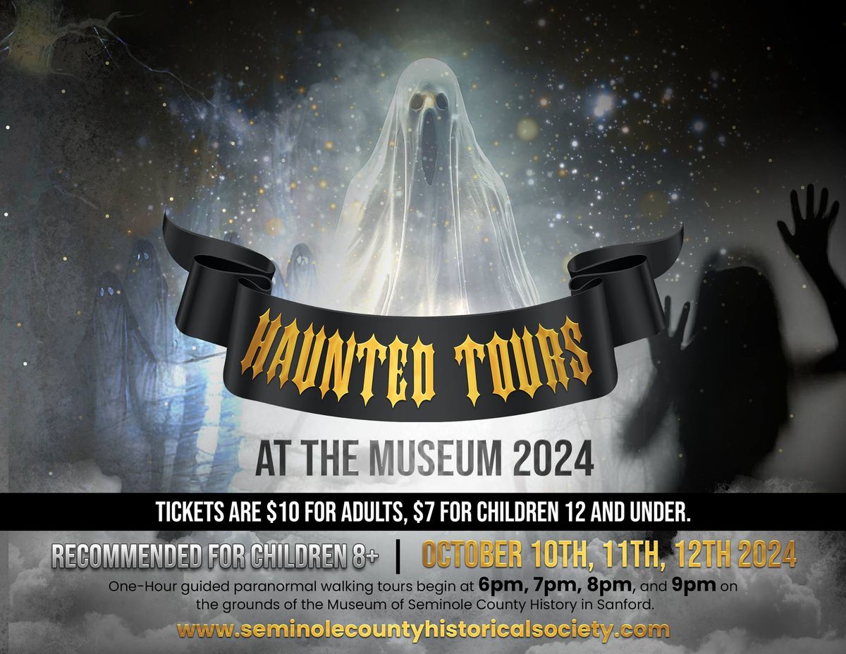 Haunted Tours at the Museum 2024