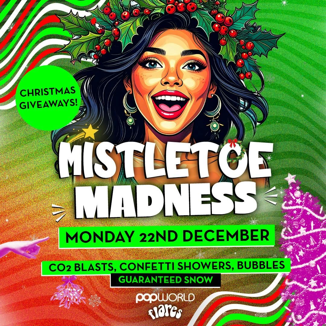 Mistletoe Madness