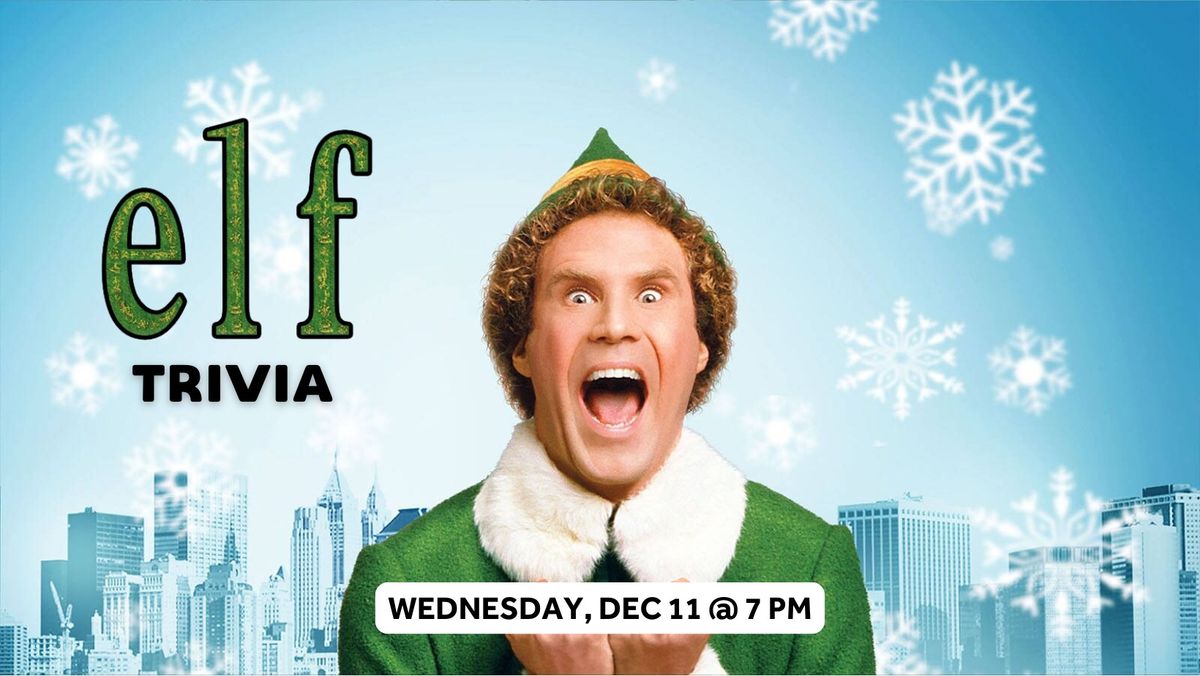 Elf Movie Trivia