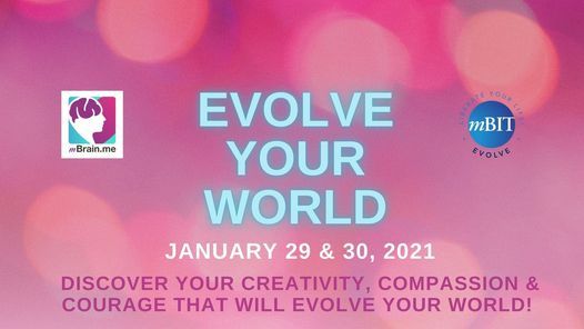 Evolve Your World with mBraining