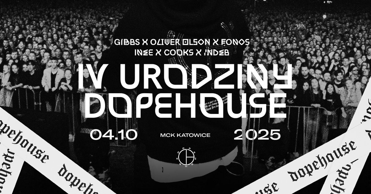 IV Urodziny DOPEHOUSE