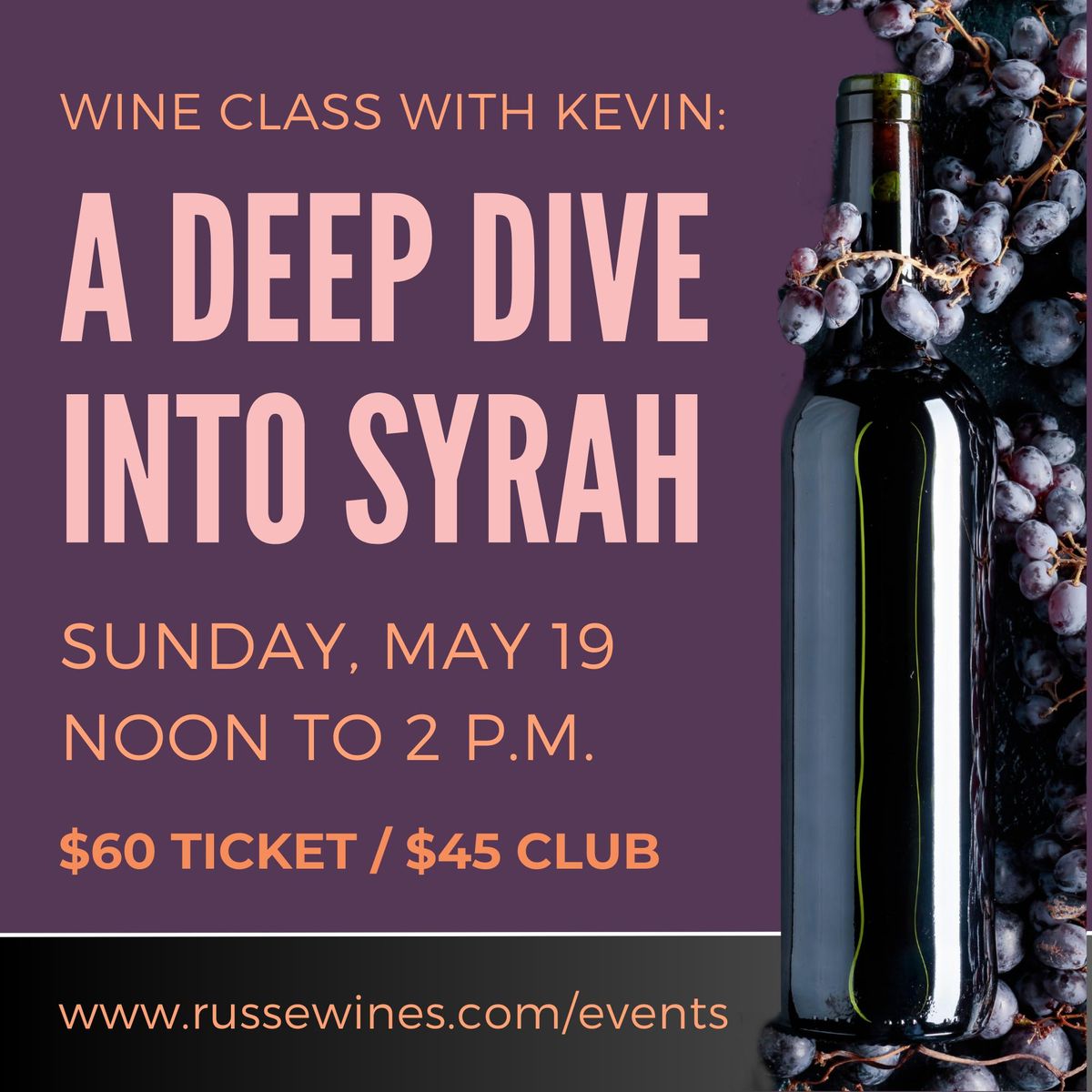 Wine Class with Kevin: A Deep Dive Into Syrah