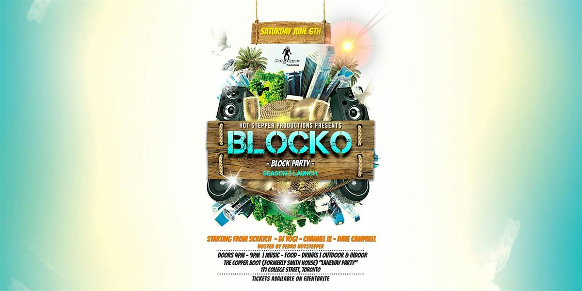 BLOCKO | Hot Stepper's Season 2 Block Party Launch