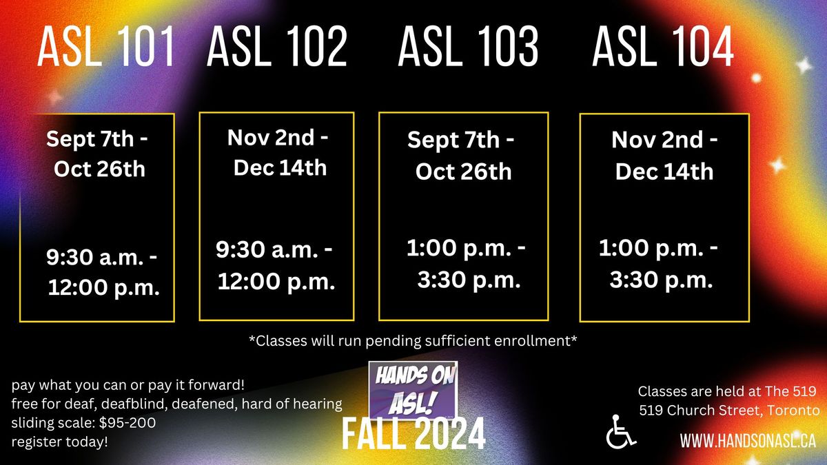 Fall 2024 ASL classes!