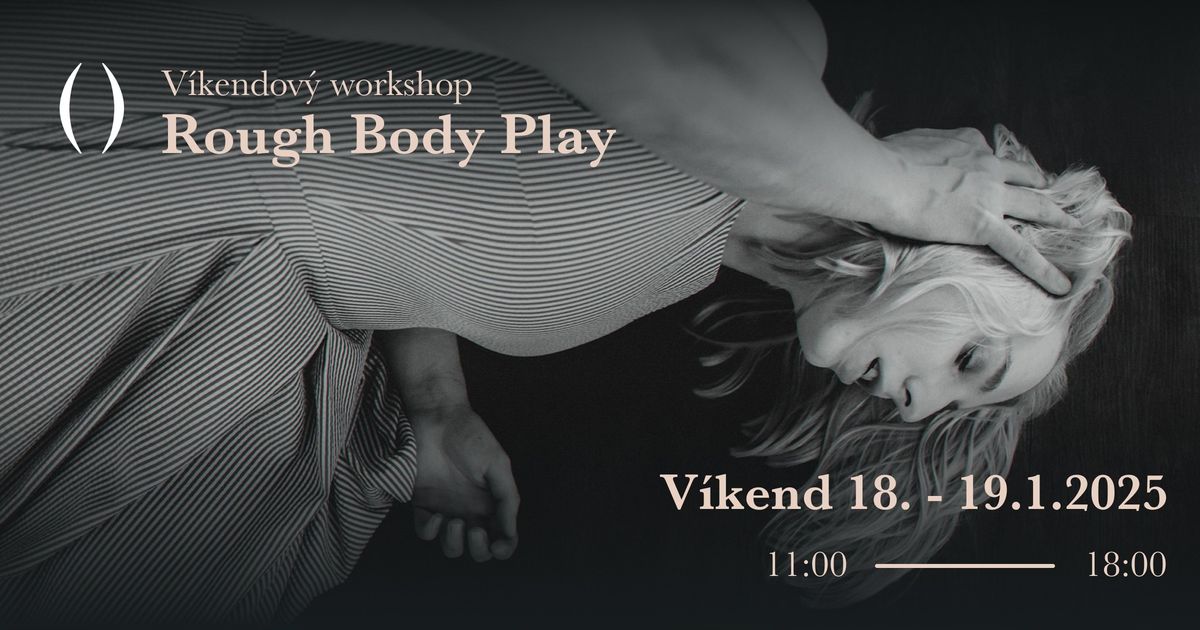 Workshop Rough Body Play