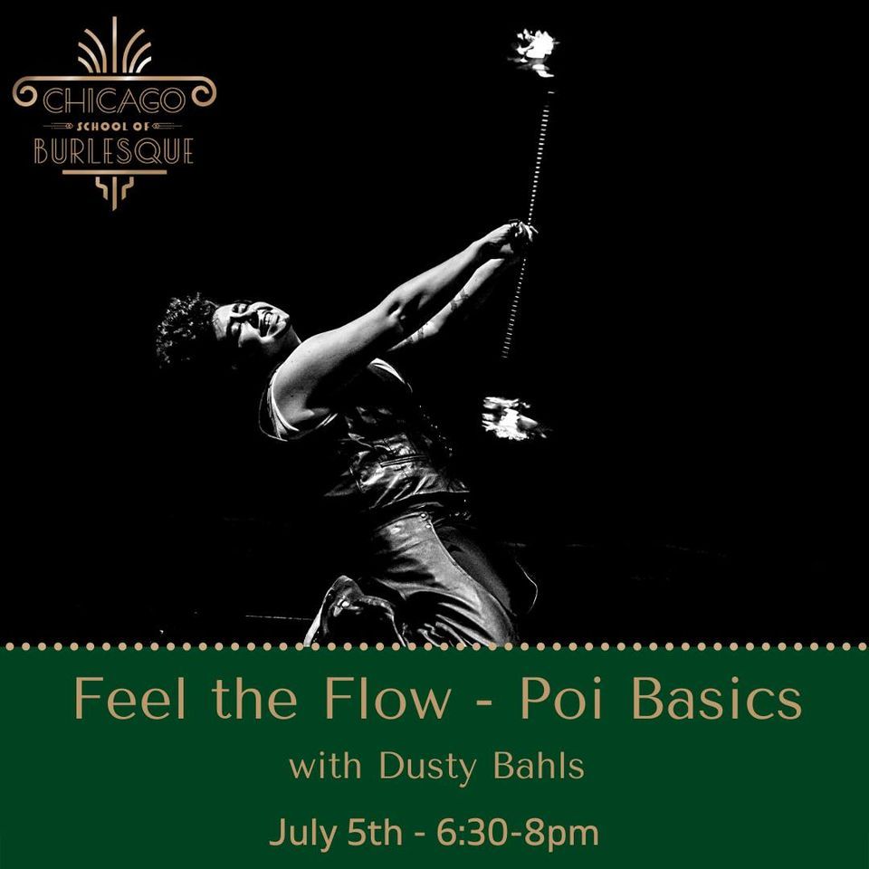 Feel the Flow! Poi Basics with Dusty Bahls
